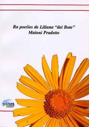 Ra poesies de Liliana "dei Bote" Maioni Pradetto